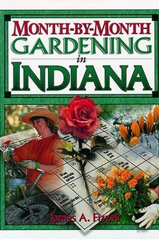 Cover of Month-By-Month Gardening in Indiana