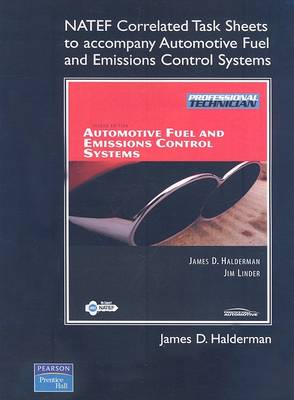 Book cover for NATEF Correlated Task Sheets for Automotive Fuel and Emissions Systems, Automotive Fuel and Emissions Control Systems