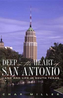 Book cover for Deep in the Heart of San Antonio