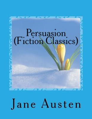 Book cover for Persuasion (Fiction Classics)