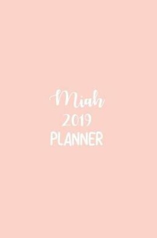 Cover of Miah 2019 Planner