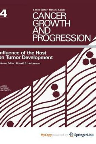 Cover of Influence of the Host on Tumor Development