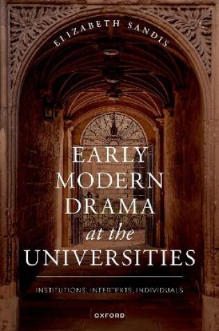 Cover of Early Modern Drama at the Universities