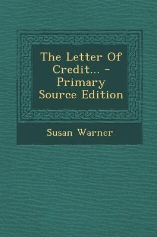 Cover of The Letter of Credit... - Primary Source Edition