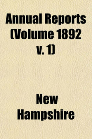 Cover of Annual Reports (Volume 1892 V. 1)