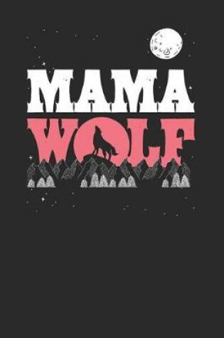 Cover of Mama Wolf