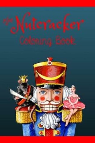 Cover of The Nutcracker Coloring Book