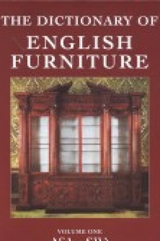 Cover of Dictionary of English Furniture (3 Volume Set) Laminated Paperboard Edition