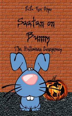 Book cover for Saatan on Bunny the Halloween Conspiracy