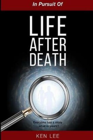 Cover of In Pursuit of Life After Death