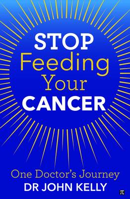 Book cover for Stop Feeding Your Cancer