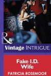 Book cover for Fake I.d. Wife