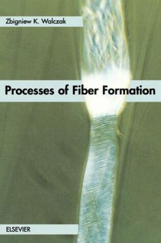 Cover of Processes of Fiber Formation