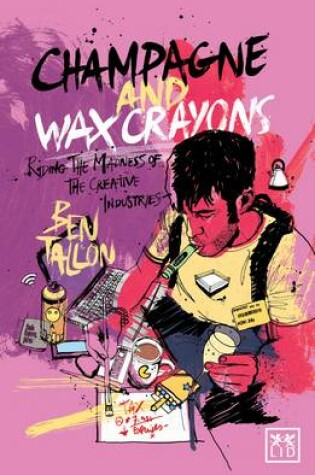 Cover of Champagne and Wax Crayons