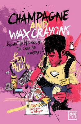 Cover of Champagne and Wax Crayons