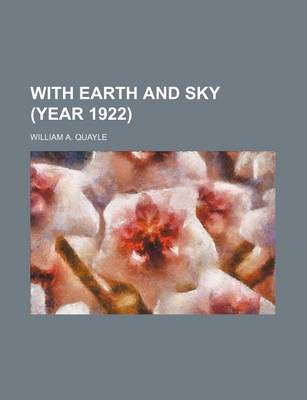 Book cover for With Earth and Sky (Year 1922)