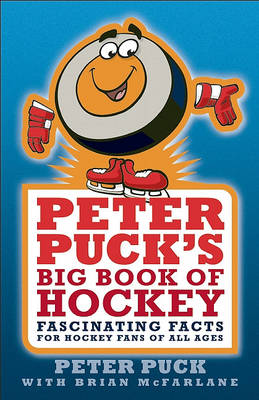 Book cover for Peter Puck's Big Book of Hockey