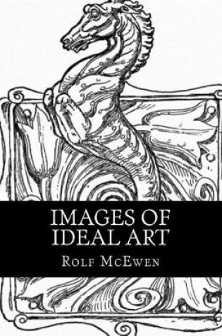 Cover of Images of Ideal Art