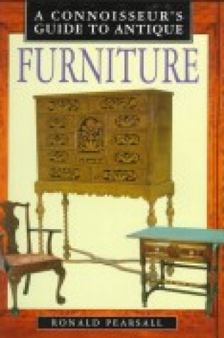 Cover of A Connoisseur's Guide to Antique Furniture