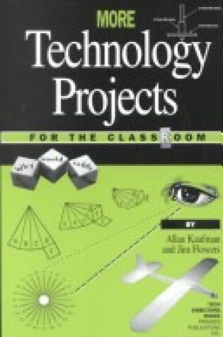 Cover of More Technology Projects for the Classroom