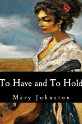 Cover of To Have and To Hold (Annotated)