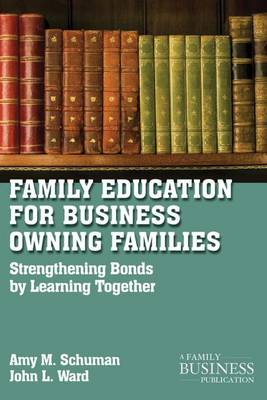 Book cover for Family Education for Business-Owning Families
