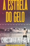 Book cover for A Estrela do Gelo