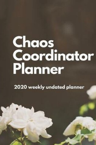 Cover of Chaos Coordinator Planner