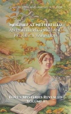 Book cover for Mischief at Netherfield