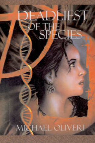 Cover of Deadliest of the Species