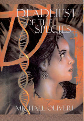 Book cover for Deadliest of the Species