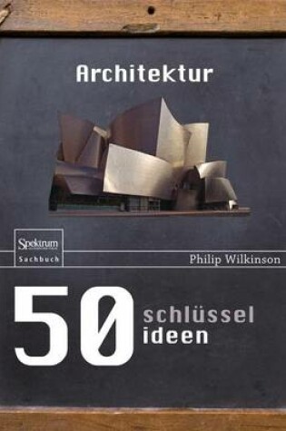 Cover of 50 Schlusselideen Architektur