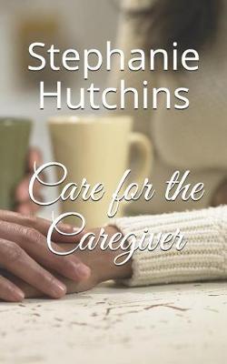 Book cover for Care for the Caregiver