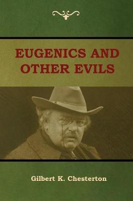 Book cover for Eugenics and Other Evils