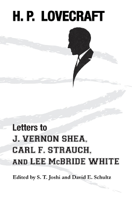 Book cover for Letters to J. Vernon Shea, Carl F. Strauch, and Lee McBride White