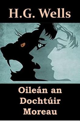 Book cover for Oilean an Dochtuir Moreau
