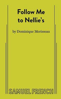 Book cover for Follow Me to Nellie's