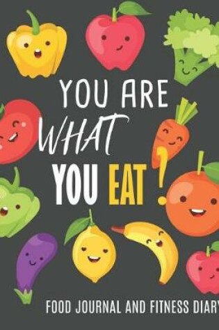 Cover of You Are What You Eat?