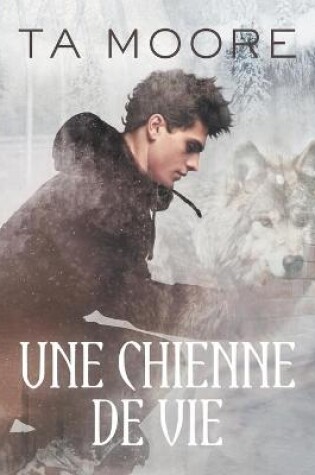 Cover of Une Chienne de Vie (Translation)