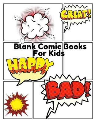 Book cover for Blank Comic Books for Kids