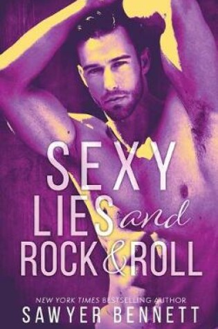 Sexy Lies and Rock & Roll