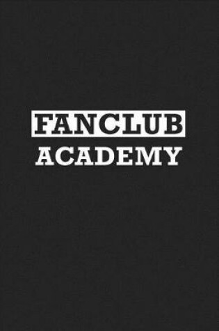 Cover of Fanclub Academy