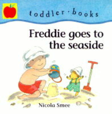 Book cover for Freddie Goes to the Seaside