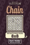 Book cover for Chain Sudoku - 200 Hard to Master Puzzles 8x8 (Volume 7)