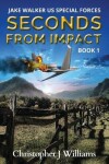 Book cover for Seconds from Impact