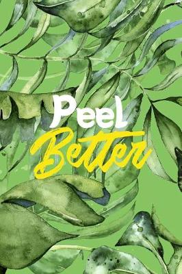 Book cover for Peel Better