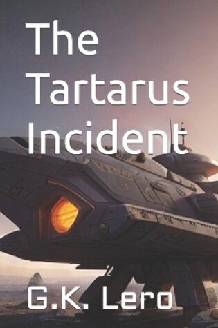 Cover of The Tartarus Incident