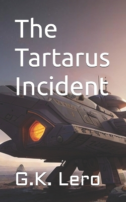 Book cover for The Tartarus Incident