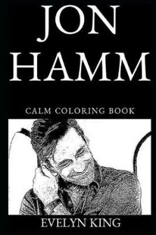 Cover of Jon Hamm Calm Coloring Book