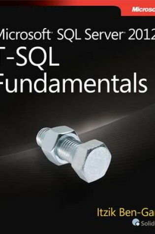 Cover of Microsoft SQL Server 2012 T-SQL Fundamentals